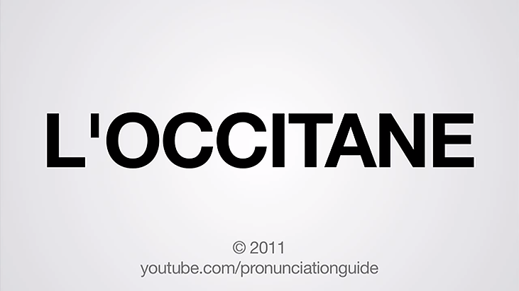 How to Pronounce L’Occitane
